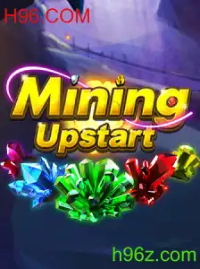 Explorando o Universo de 'MiningUpstart' com a Plataforma H96.COM