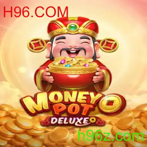 Explorando o Fascinante Mundo de MoneyPotDELUXE no H96.COM